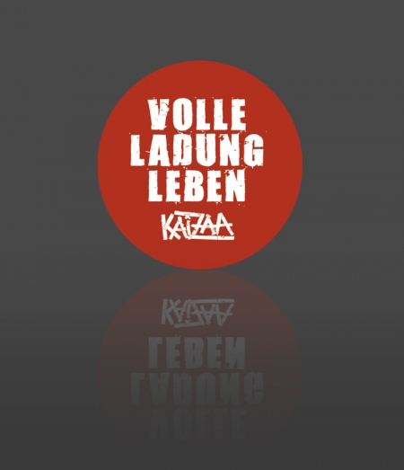 'VOLLE LADUNG LEBEN' - BUTTON