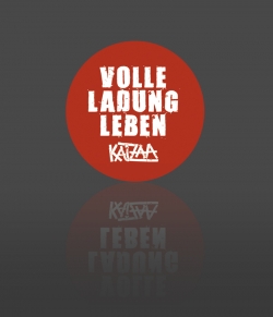 'VOLLE LADUNG LEBEN' - BUTTON